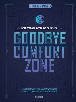 cover image of Goodbye comfort zone